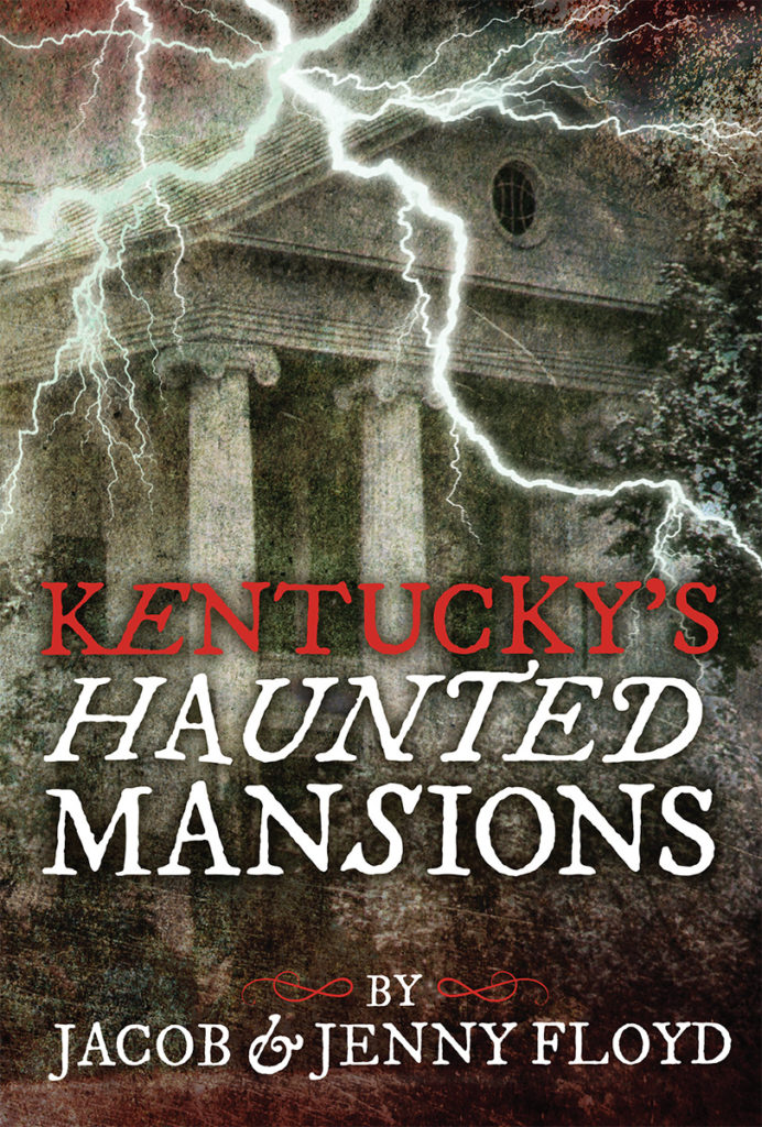 KentuckysHauntedMansions_ForCoverReveal